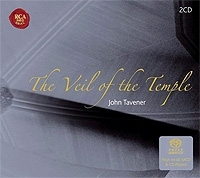 John Tavener The Veil Of The Temple (2 CD) артикул 10719b.