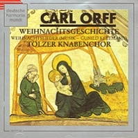Tolzer Knabenchor Orff Weihnachtsgeschichte / Wiehnachtslieder артикул 10722b.