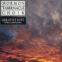 The Mormon Tabernacle Choir Greatest Hits 22 Best-Loved Favorites артикул 10724b.