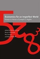 Economics for an Imperfect World: Essays in Honor of Joseph E Stiglitz артикул 10723b.
