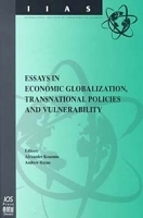 Essays in Economic Globalization, Transnational Policies and Vulnarability артикул 10781b.