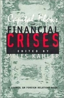 Capital Flows and Financial Crises (Council on Foreign Relations Book) артикул 10795b.