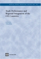 Trade Performance and Regional Integration of the CIS Countries (World Bank Working Papers) (World Bank Working Papers) артикул 10805b.