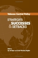 Tobacco Control Policy: Strategies, Successes, and Setbacks артикул 10807b.