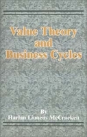 Value Theory and Business Cycles артикул 10855b.