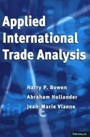Applied International Trade Analysis (Studies in International Economics) артикул 10856b.