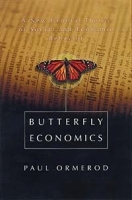 Butterfly Economics: A New General Theory of Social and Economic Behavior артикул 10862b.