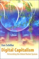 Digital Capitalism: Networking the Global Market System артикул 10950b.