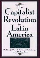 The Capitalist Revolution in Latin America артикул 10960b.